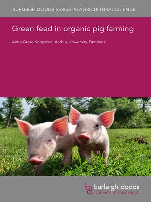 cover image of Green feed in organic pig farming